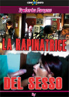 La rapinatrice del sesso Boxcover