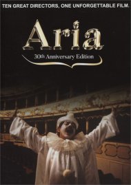 Aria: 30th Anniversary Edition Movie Aria: 30th Anniversary Edition Movie