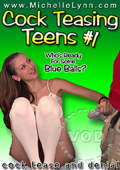 Cock Teasing Teens #1