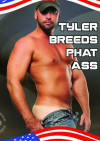 Tyler Breeds Phat Ass Boxcover