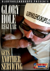 Gloryhole Regular Gets Another Servicing Boxcover