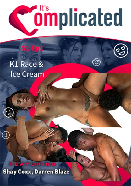 It's Complicated Episode 1 - K1 Race and Ice Cream