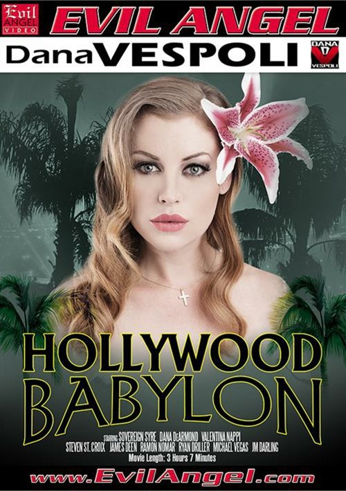 500px x 709px - Hollywood Babylon (2014) | Evil Angel - Dana Vespoli | Adult DVD Empire
