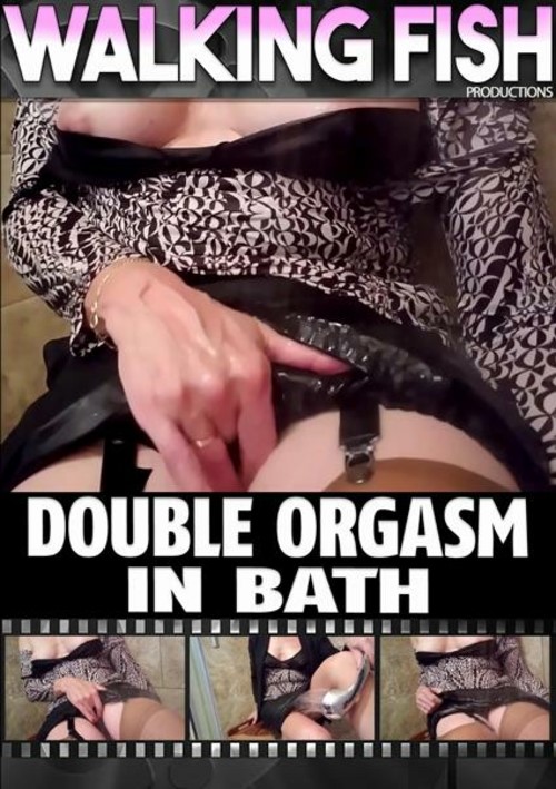 Double Orgasm In Bath