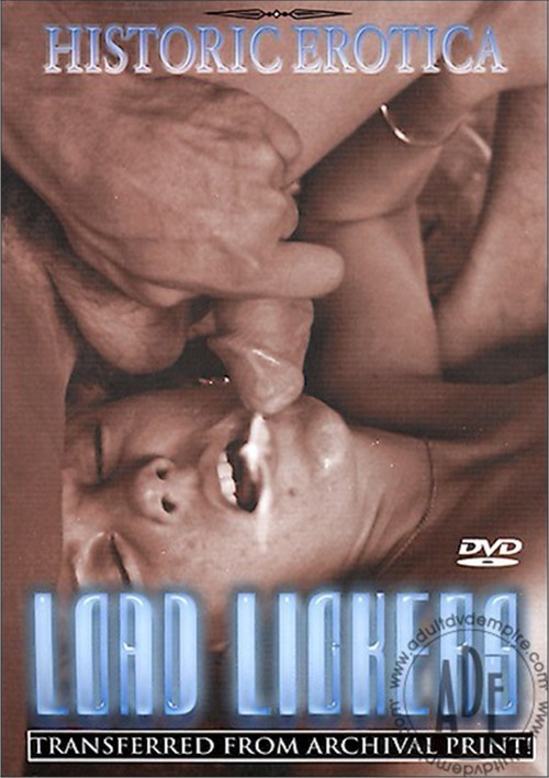 Load Lickers Historic Erotica Unlimited Streaming At Adult Dvd 