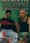 Desperate Soldiers Vol. 6:  Makes You Pretty Boxcover