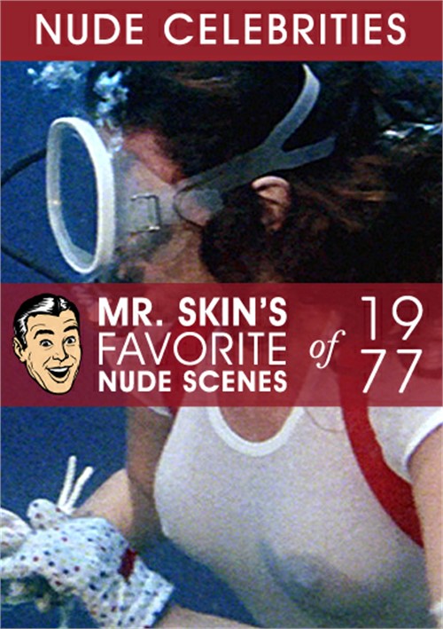 Mr. Skin's Favorite Nude Scenes of 1977