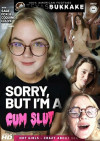 Sorry, But I'm A Cum Slut Boxcover