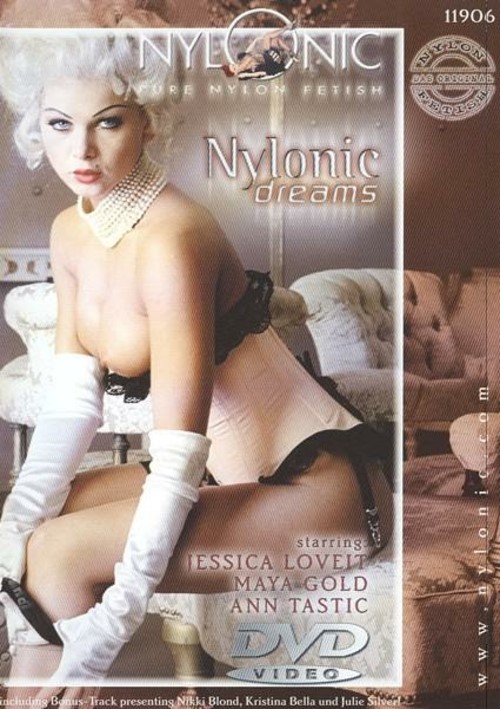 Nylonic Dreams