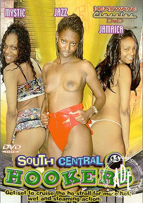 South Central Hookers 14 Heatwave Unlimited Streaming At Adult Empire Unlimited