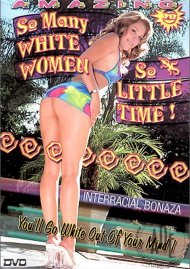 So Many White Women So Little Time! Boxcover