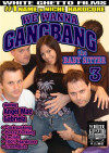 We Wanna Gangbang The Baby Sitter 3 Boxcover