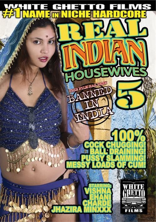 Indian Housewife Porn - Real Indian Housewives 5 (2015) | White Ghetto | Adult DVD Empire