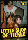 Little Shop Of Tickle Boxcover
