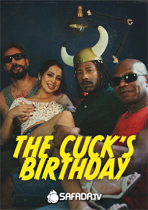 The Cuck's Birthday