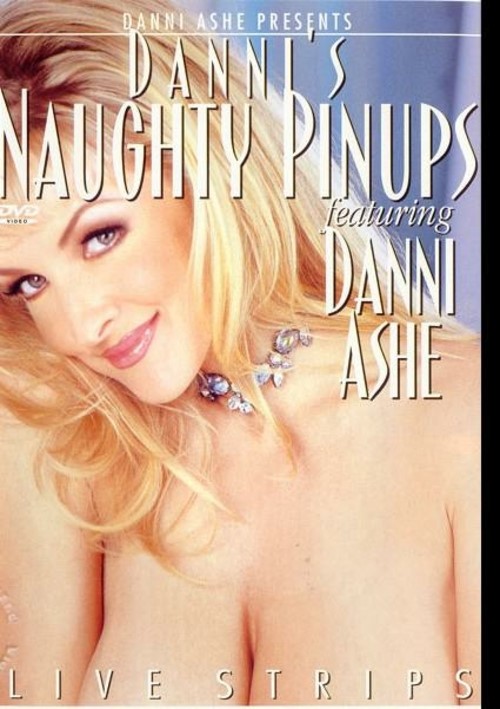 Danni's Naughty Pinups