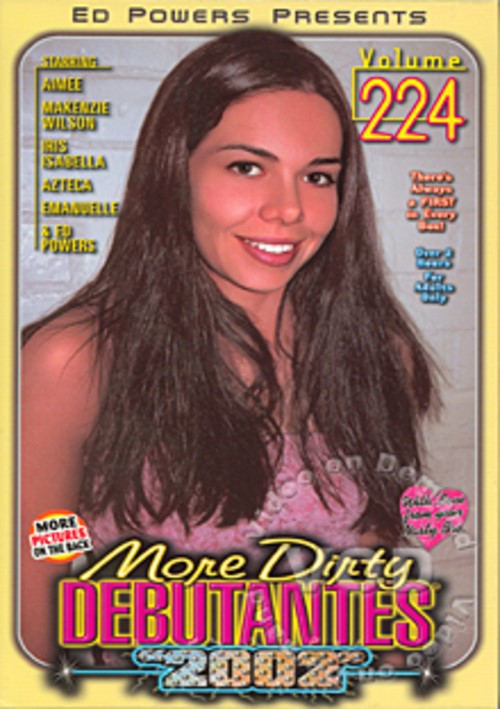 More Dirty Debutantes Volume 224