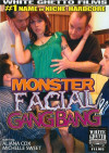 Monster Facial Gang Bang Boxcover