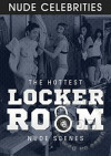 The Hottest Locker Room Scenes Boxcover