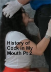 139 History of Cock in My Mouth Pt. 2 Boxcover