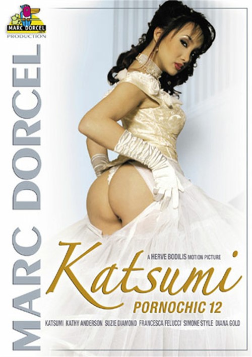 500px x 709px - Katsuni: Pornochic 12 (2006) by DORCEL (English) - HotMovies