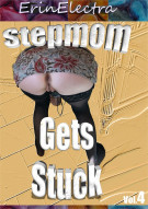 Stepmom Gets Stuck Vol. 4 Porn Video