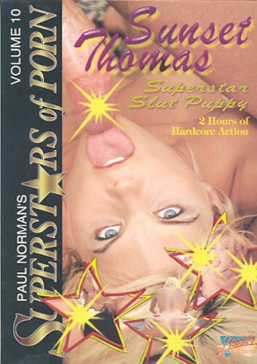 Superstars of Porn  #10 - Sunset Thomas Superstar Slut Puppy