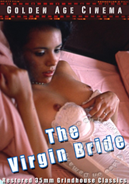 The Virgin Bride