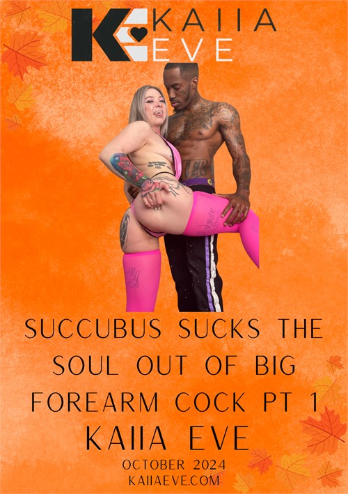 Succubus Sucks The Soul Out Of Big Forearm Cock PT 1