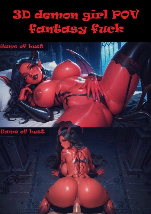 3D Demon Girl POV Fantasy Fuck