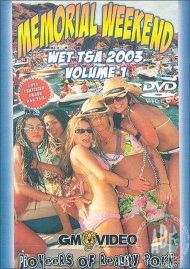 Memorial Weekend Wet T&A 2003 Vol. 1 Boxcover