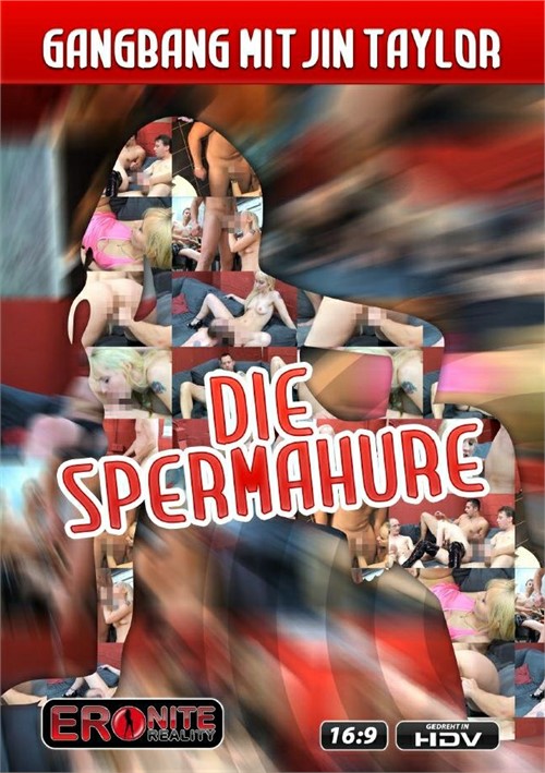 Die Spermahure