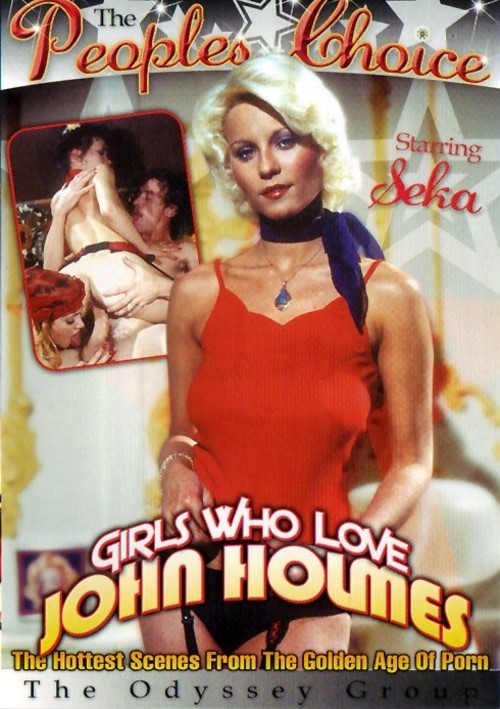 The Peoples Choice - Girls Who Love John Holmes
