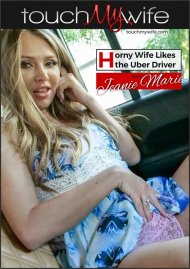 Horny Wife Likes the Uber Driver Boxcover