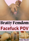 Bratty Femdom Facefuck POV Boxcover