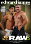 I Like My Men Raw 3 Boxcover