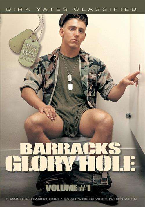 Glory Porn Captions - Rent Barracks Glory Hole 1 | Channel 1 Releasing Porn Movie ...