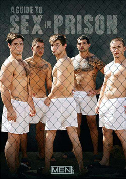 Gay Prison Movies - Guide To Sex In Prison, A | MEN.com Gay Porn Movies @ Gay ...