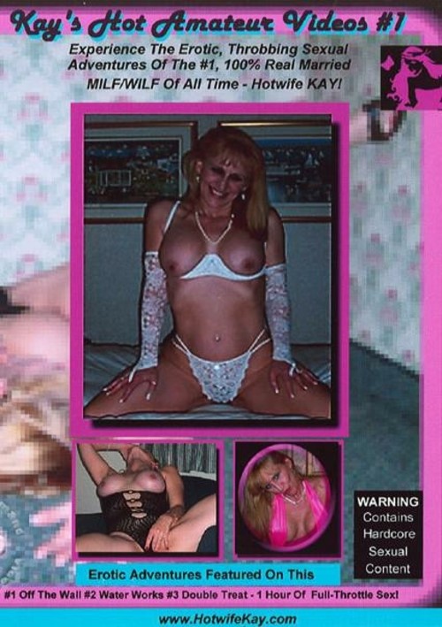Hotwife Kay&#39;s Hot Amateur Videos #1