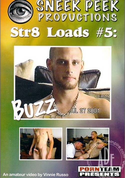 Str8 Loads #5: Buzz