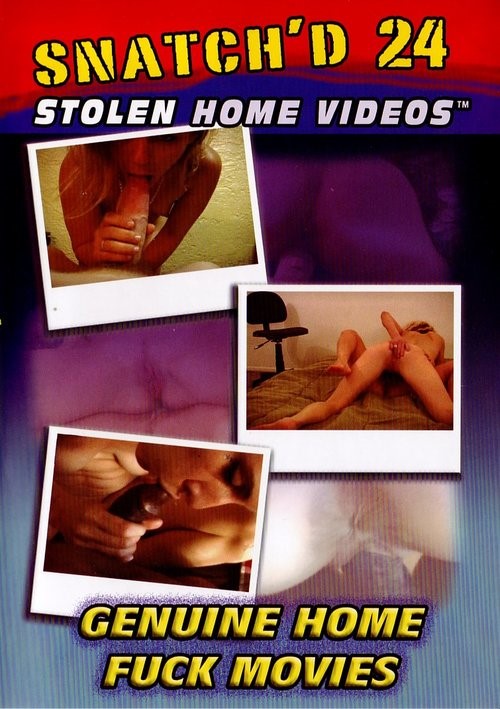 Snatch'd #24 - Stolen Home Videos