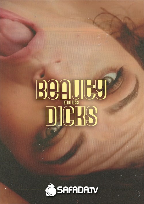 Beauty and The Dicks