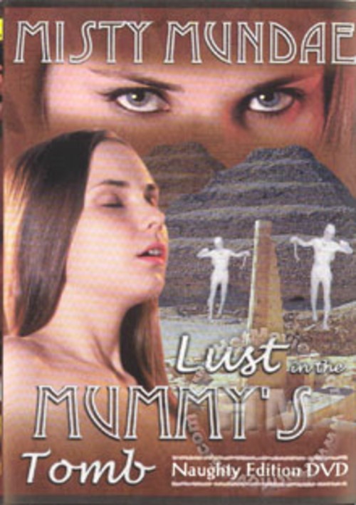 Lust In The Mummy&#39;s Tomb