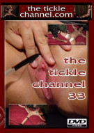 The Tickle Channel 33 Porn Video