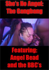 She's No Angel The Gangbang Boxcover