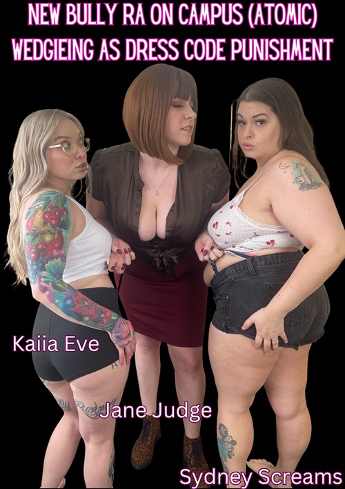 New Bully RA On Campus (Atomic) Wedgieing As Dress Code Punishment