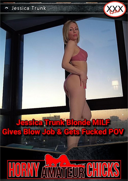 Jessica Trunk Blonde MILF Gives Blow Job &amp; Gets Fucked POV