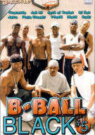 B-Ball Black #5 Porn Video