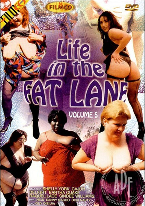 Life In The Fat Lane #5
